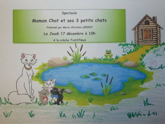 Affiche du spectacle Maman chat et ses 3 chatons Affiche du spectacle Maman chat et ses 3 chatons